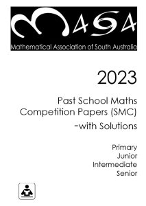 Past Hamann School Mathematics Competition Papers 2023 | All Year Levels - with Solutions [Electronic Resource]