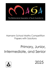 Past Hamann School Mathematics Competition Papers 2025 | All Year Levels - with Solutions [Electronic Resource]